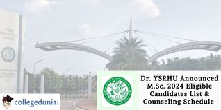 Dr. YSRHU Announced M.Sc. 2024 Eligible Candidates List & Counseling Schedule