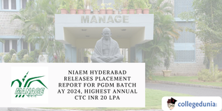 MANAGE Hyderabad Releases Placement Report For PGDM Batch AY 2024, Highest Annual CTC INR 20 LPA