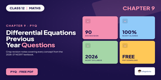 Class 12 Maths Chapter 9 Differential Equations PYQ PDF 2026