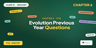 Class 12 Biology Chapter 6 Evolution PYQ PDF 2026