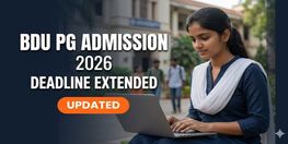 BDU PG Admission 2026 Deadline Extended