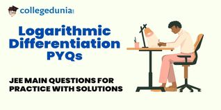 JEE Main PYQs on Logarithmic Differentiation: JEE Main Questions for Practice with Solutions