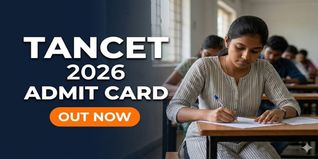 TANCET 2026 Admit Card Out @tancet.annauniv.edu; Exam on May 9