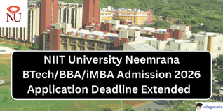 NIIT University Neemrana Admission 2026 Application Deadline Extended for BTech, BBA & iMBA; Apply by March 2