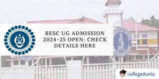 BESC UG Admission 2024-25 Open; Check Details Here