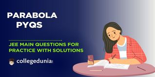 JEE Main PYQs on Parabola: JEE Main Questions for Practice with Solutions