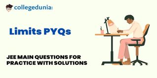 JEE Main PYQs on Limits: JEE Main Questions for Practice with Solutions