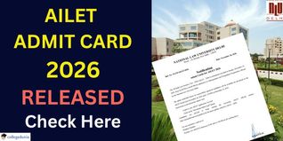 AILET Admit Card 2026 Out @nationallawuniversitydelhi.in, Get Direct Link Here
