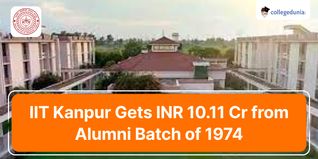 IIT Kanpur Gets INR 10.11 Cr from Alumni Batch of 1974; Check Details Here