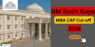 IIM Bodh Gaya MBA Cutoff 2026 Out; Score Weightage Set at 50%