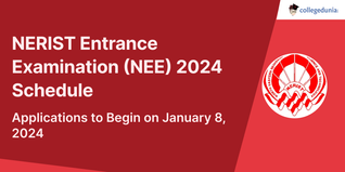 NERIST Entrance Examination (NEE) 2024 Schedule Released @nerist.ac.in; Applications to Begin on January 8