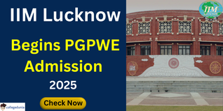 IIM Lucknow Begins PGPWE Admission 2025; Entrance Exam Scheduled for December 20