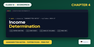 Income Determination Class 12 Handwritten Notes PDF