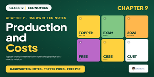 Production and Costs Class 12 Handwritten Notes PDF
