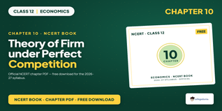 Class 12 Economics Chapter 4 Perfect Competition NCERT Book PDF