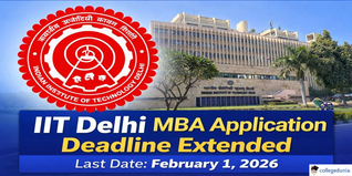 IIT Delhi MBA Application Deadline Extended to February 1; Apply Now @dms.iitd.ac.in