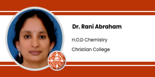 Christian College, HOD Chemistry: Dr. Rani Abraham Interview