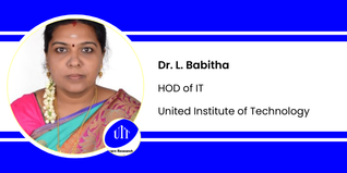 United Institute of Technology, HOD of IT: Dr. L. Babitha Interview