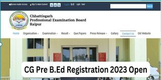CG Pre B.Ed Registration 2023 Open @cgvyapam.choice.gov.in; Apply Till May 28