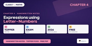 Expressions using Letter-Numbers Class 7 Maths Handwritten Notes