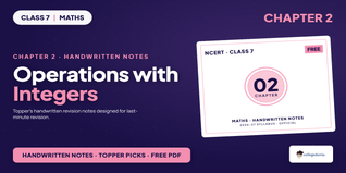 Operations with Integers Class 7 Maths Handwritten Notes