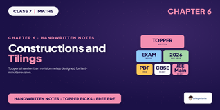 Constructions and Tilings Class 7 Maths Handwritten Notes