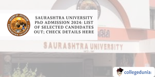Saurashtra University PhD Admission 2024: List of Selected Candidates Out; Check Details Here