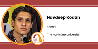 The NorthCap University, Alumni: Navdeep Kodan Interview