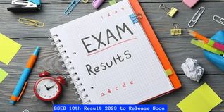 BSEB 10th Result 2023 Not Releasing Today or Tomorrow, Officials Confirmed; Check Details Here
