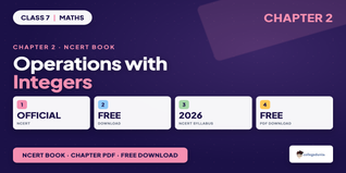 Operations with Integers Class 7 Maths NCERT Book PDF