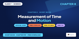 Measurement of Time and Motion Class 7 Science NCERT Book PDF