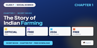The Story of Indian Farming Class 7 Social Science NCERT Book PDF