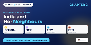 India and Her Neighbours Class 7 Social Science NCERT Book PDF