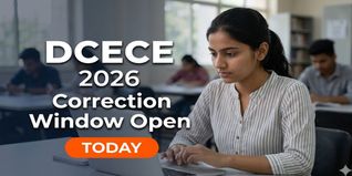 DCECE 2026 Application Correction Window Open; Edit Your Form by April 29