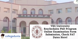 VKS University Reschedules PhD Program Online Examination Form Submission, Check PAT Dates Here!