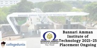 Bannari Amman Institute of Technology 2021-25 Placement Ongoing; Highest Package Reaches INR 21 LPA
