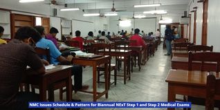 NMC Issues Schedule & Pattern for Biannual NExT Step 1 and Step 2 Medical Exams; Check Details Here