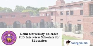 Delhi University Releases PhD Interview Schedule for Education; Check Dates Here