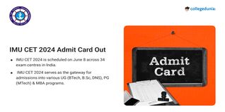 IMU CET 2024 Admit Card Out @imu.edu.in; Get Direct Link Here
