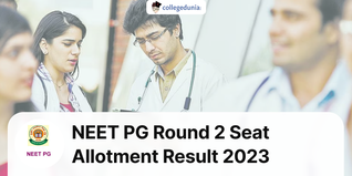 NEET PG Round 2 Seat Allotment Result 2023 Out Today i.e, August 28 @mcc.nic.in; Check Direct Link Here
