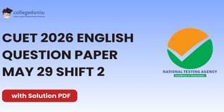 CUET 2026 English May 29 Shift 2 Question Paper- Download Answer Key and Solution PDF