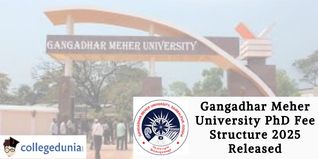 Gangadhar Meher University PhD Fee Structure 2025 Released; Check Detailed Breakdown