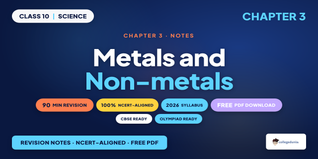 Metals and Non-metals Class 10 Notes