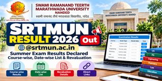 SRTMUN Result 2026 @srtmun.ac.in: Summer Exam Results Declared Course-wise, Date-wise List & Revaluation