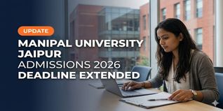 Manipal University Jaipur Admissions 2026 Deadline Extended; Apply by July 7