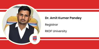 RKDF University, Registrar: Dr. Amit Kumar Pandey Interview