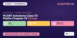 NCERT Solutions Class 10 Maths Chapter 10 Circles