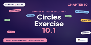 Circles Class 10 Maths Exercise 10.1 NCERT Solutions