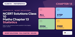 NCERT Solutions Class 10 Maths Chapter 13 Statistics