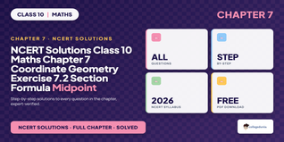 NCERT Solutions Class 10 Maths Chapter 7 Coordinate Geometry Exercise 7.2